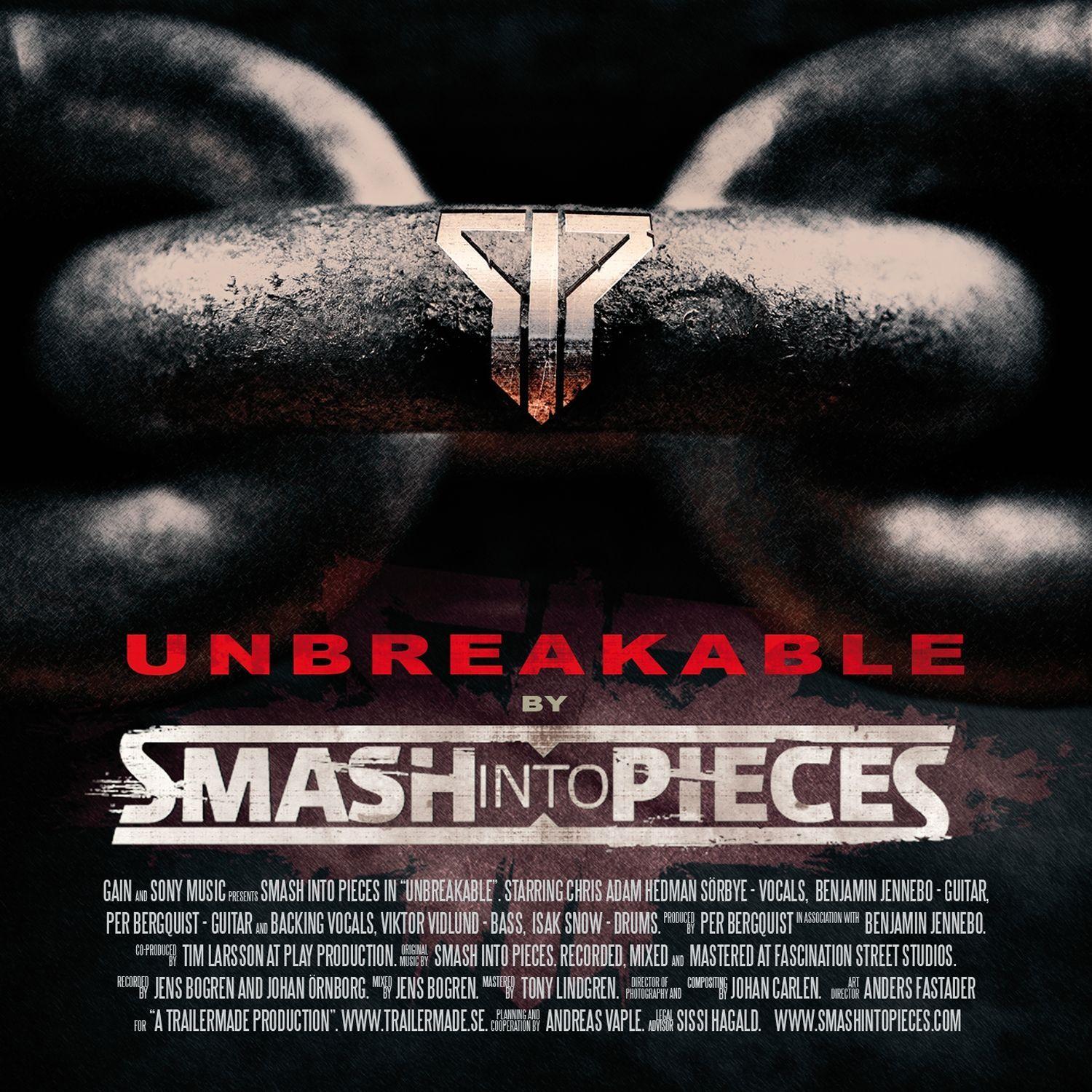Album cover of "Unbreakable" by Smash Into Pieces