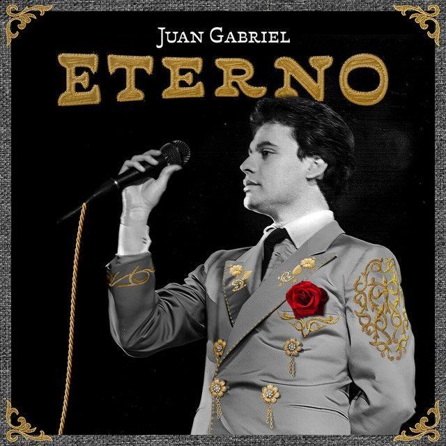Capa do álbum "Eterno", de Juan Gabriel