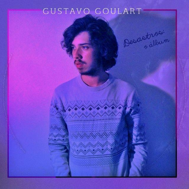 Portada de Álbum "Desastros", de Gustavo Ǥoulart