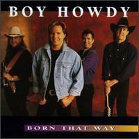 Capa do Álbum "Born That Way", de Boy Howdy