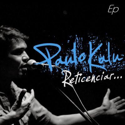 Portada de Álbum "Reticenciar...", de Paulo Kalu