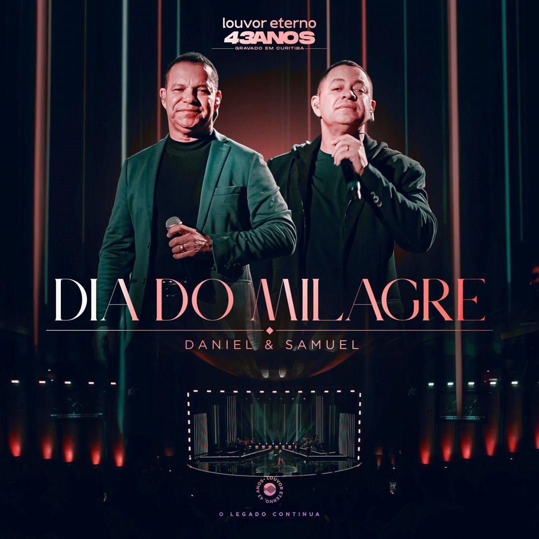 Portada del álbum "Dia do Milagre", de Daniel & Samuel