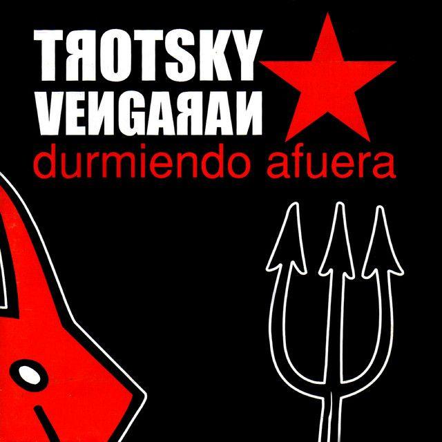 Portada de Álbum "Durmiendo Afuera", de Trotsky Vengaran