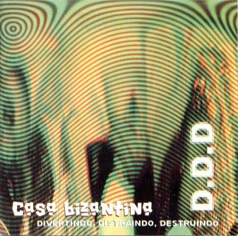 Portada de Álbum "D.D.D", de Casa Bizantina