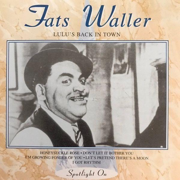 Portada del álbum "Lulu's Back In Town", de Fats Waller