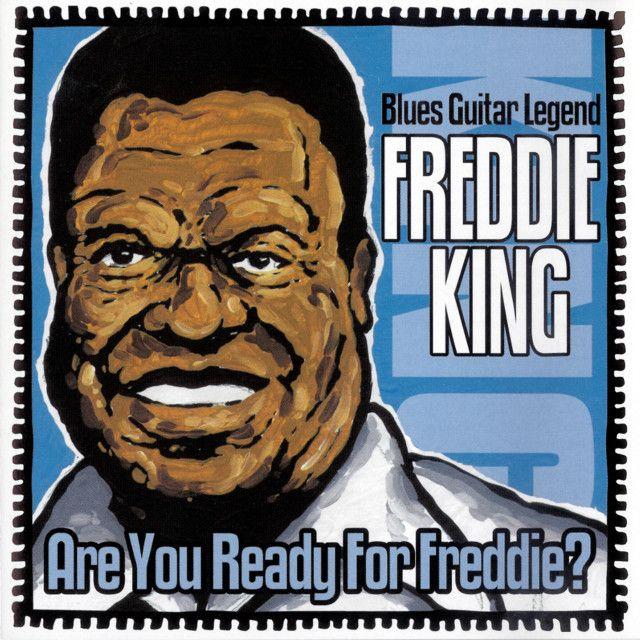 Capa do Álbum "Are You Ready For Freddie?", de Freddie King