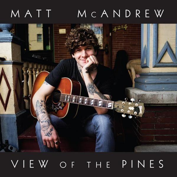 Capa do Álbum "View Of The Pines", de Matt McAndrew