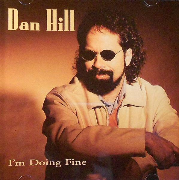 Portada de Álbum "I'm Doing Fine", de Dan Hill