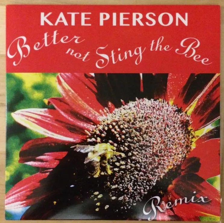 Portada de Sencillo/EP "Better Not Sting The Bee", de Kate Pierson