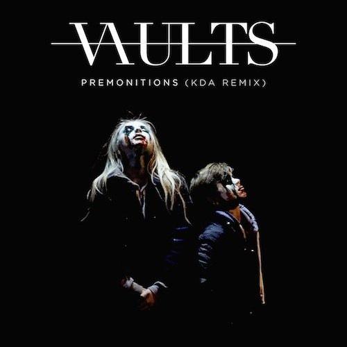 Portada de Sencillo/EP "Premonitions (KDA Remix)", de Vaults