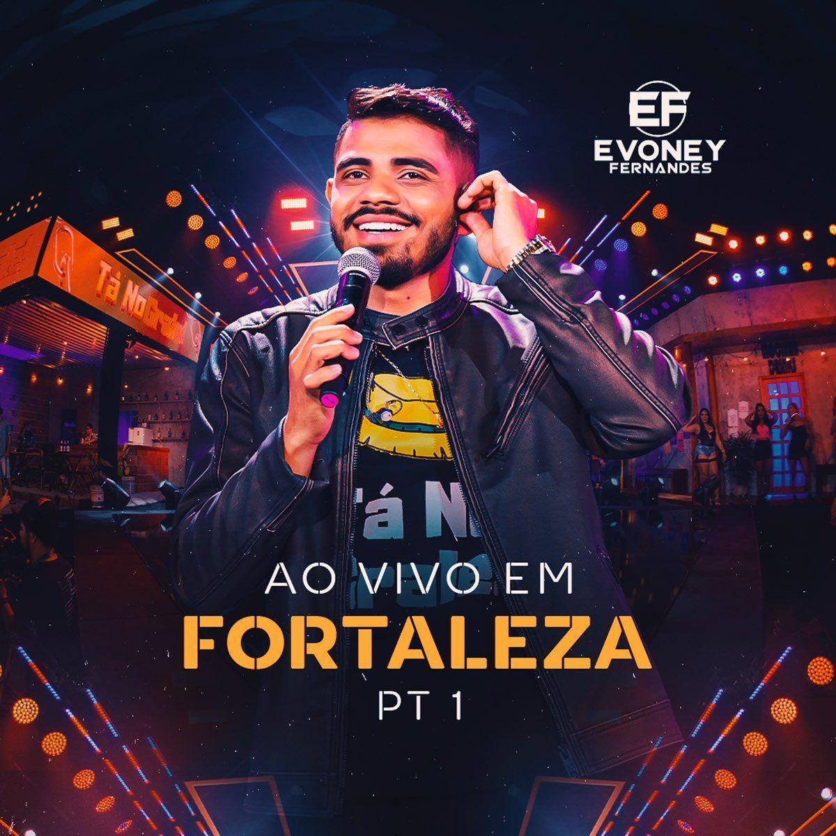 Portada de Sencillo/EP "Ao Vivo em Fortaleza, Pt.1", de Evoney Fernandes