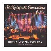Portada de Álbum "Outra vez na estrada - Ao vivo", de Sá, Rodrix & Guarabyra