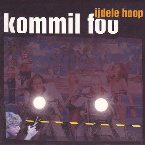 Capa do Álbum "Ijdele Hoop", de Kommil Foo