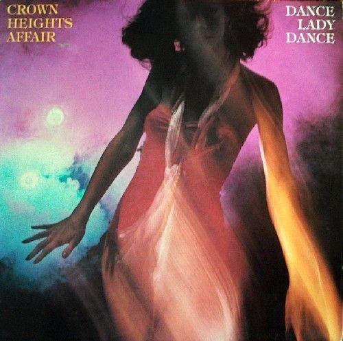 Album cover of "Dance Lady Dance" by Crown Heights Affair