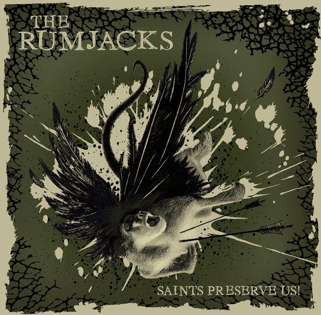 Portada de Álbum "Saints Preserve Us", de The Rumjacks