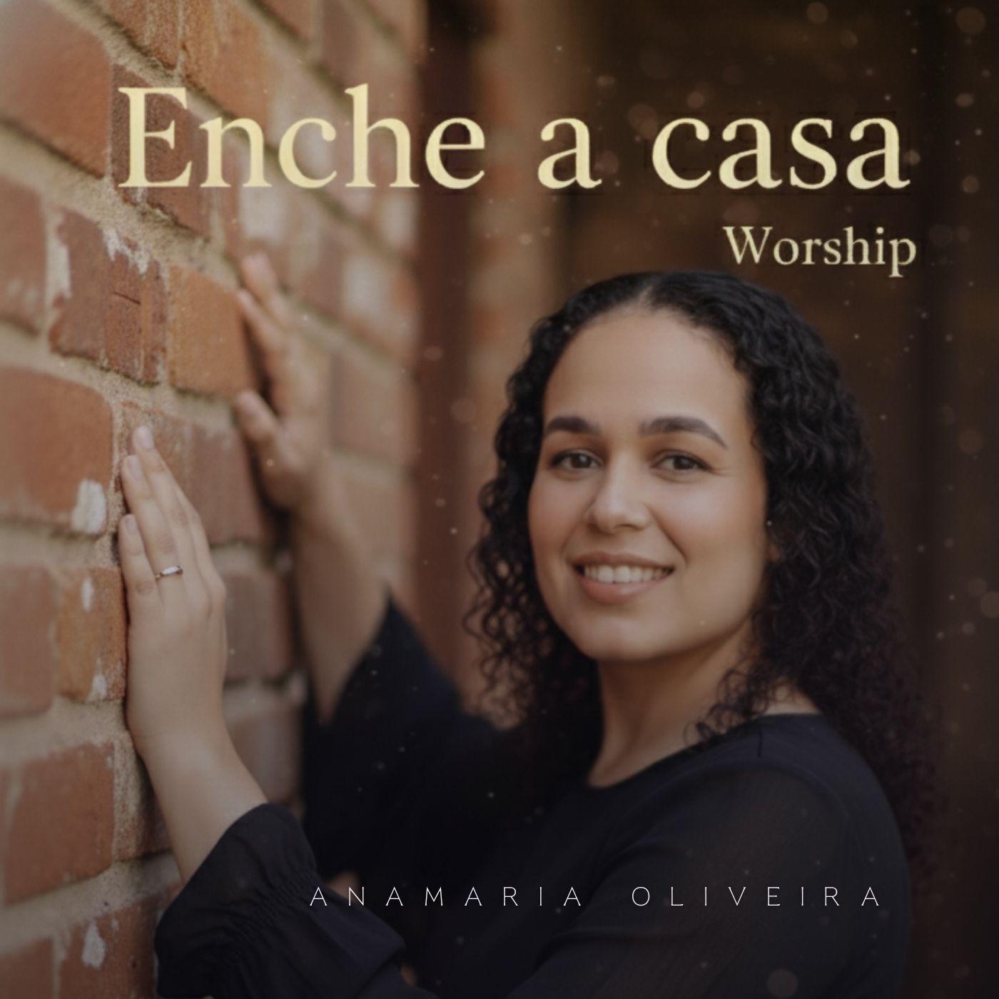 Portada de Sencillo/EP "Enche a Casa", de Anamaria Oliveira