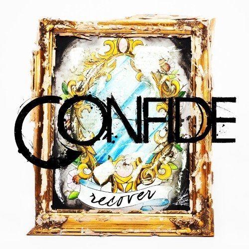 Capa do Álbum "Recover", de Confide