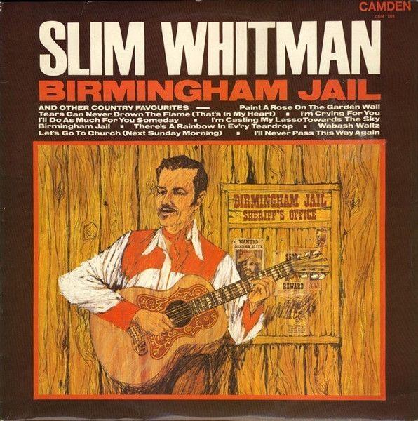 Portada de Álbum "Birmingham Jail And Other Country Favourites", de Slim Whitman