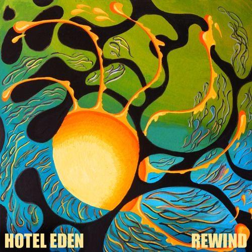 Portada de Álbum "Rewind", de Hotel Eden