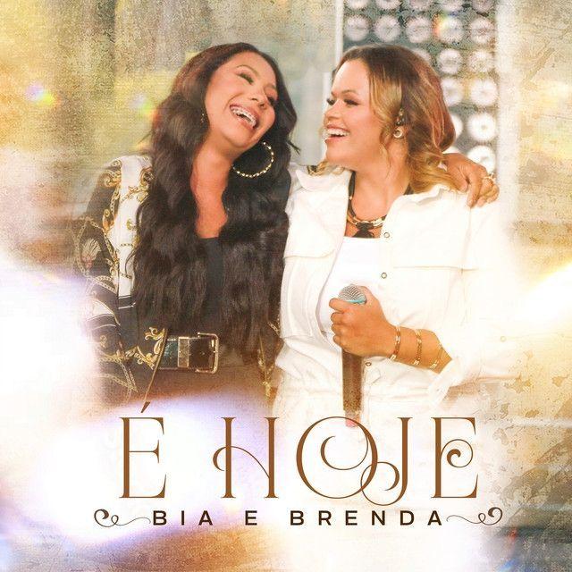 Portada del álbum "É Hoje", de Bia e Brenda