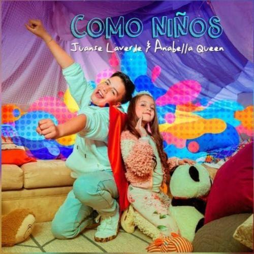Portada de Sencillo/EP "Como Niños", de Juanse Laverde