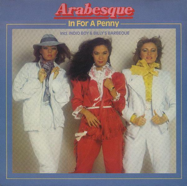 Capa do Álbum "In For A Penny", de Arabesque