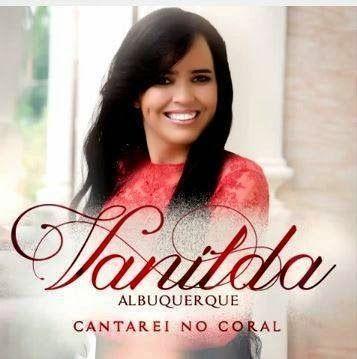 Capa do Álbum "Cantarei no Coral", de Vanilda Albuquerque