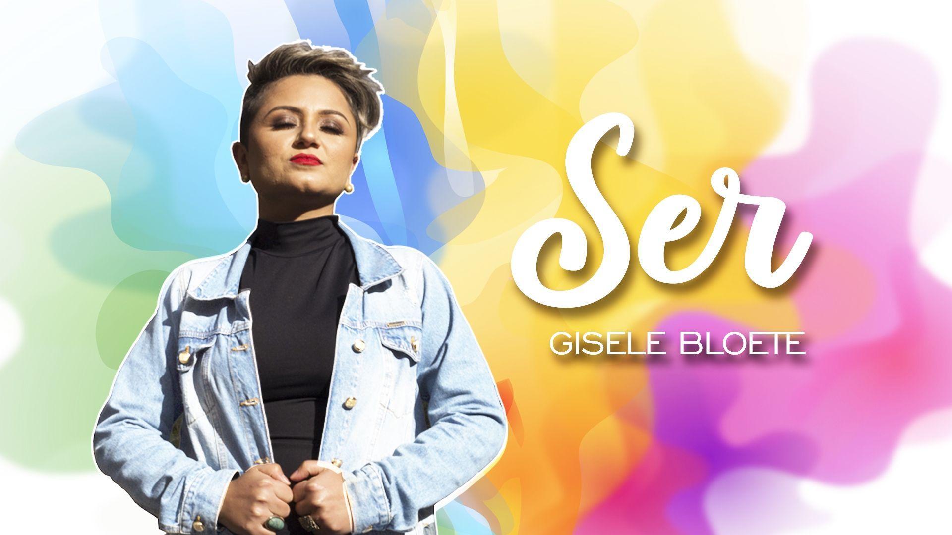 Portada de Sencillo/EP "Ser", de Gisele Bloete