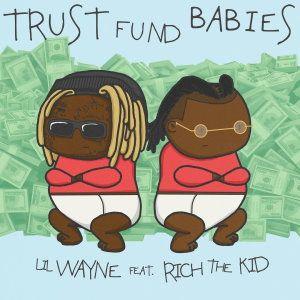 Capa do álbum "Trust Fund Babies", de Lil Wayne