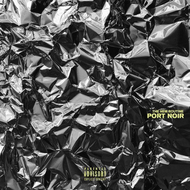 Album cover of "The New Routine" by Port Noir