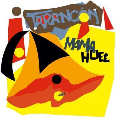 Portada de Álbum "Mama Hueé", de Tarancón