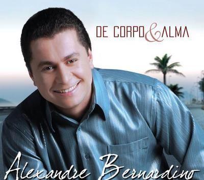 Album cover of "De Corpo e Alma" by Alexandre Bernardino