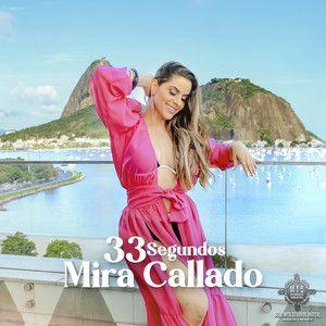 Portada de Sencillo/EP "33 Segundos", de Mira Callado