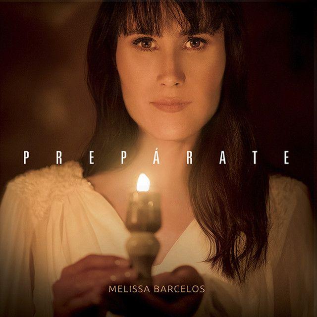 Album cover of "Prepárate" by Melissa Barcelos