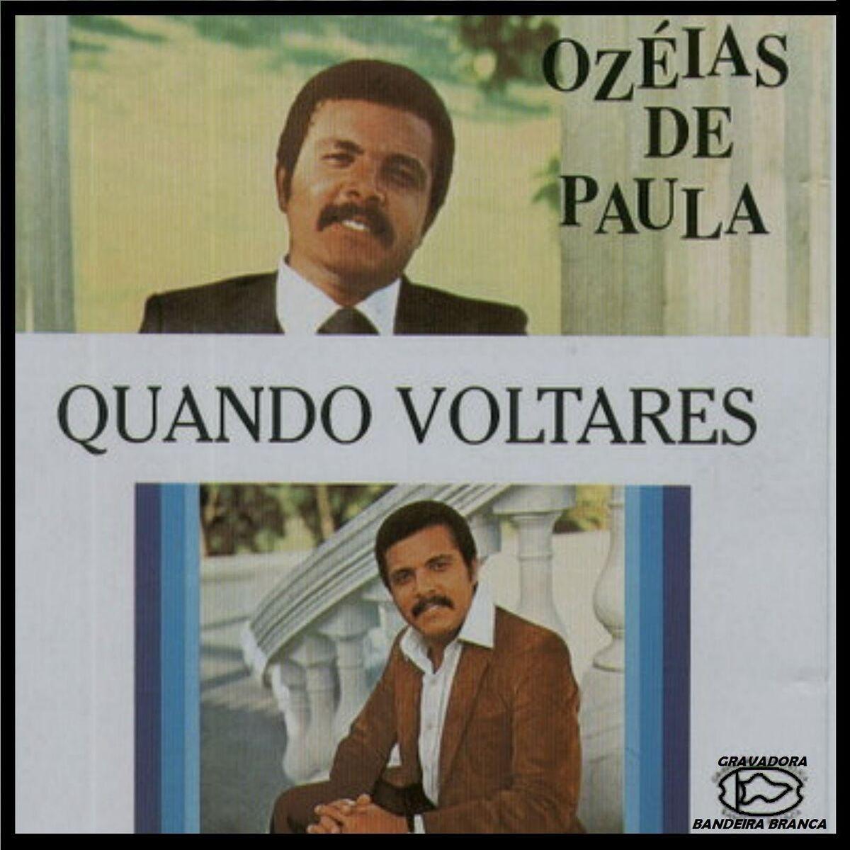 Portada de Álbum "Quando Voltares", de Ozeias de Paula