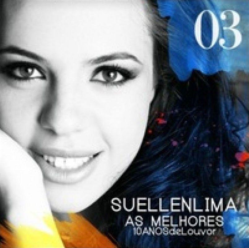 Portada de Álbum "As Melhores - 10 Anos de Louvor (vol. 3)", de Suellen Lima