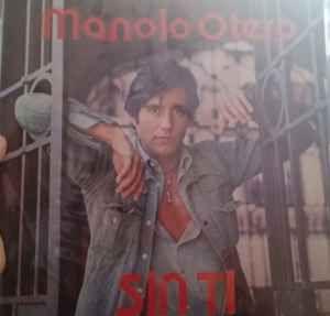 Album cover of "Sin Ti" by Manolo Otero