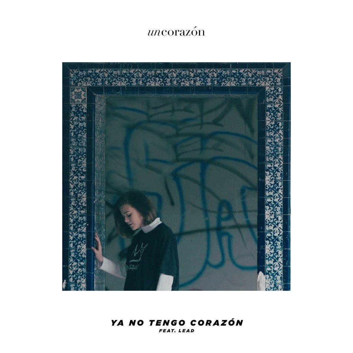 Capa do álbum "Ya No Tengo Corazón", de Un Corazón