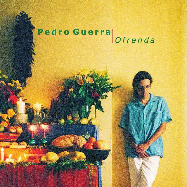 Capa do Álbum "Ofrenda", de Pedro Guerra