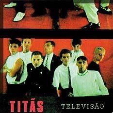 Album cover of "Televisão" by Titãs