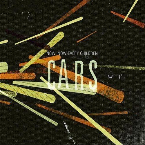 Portada de Álbum "Cars", de Now, Now Every Children