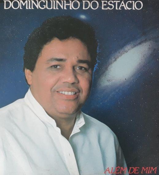 Album cover of "Além de Mim" by Dominguinhos do Estácio