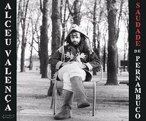 Album cover of "Saudade de Pernambuco" by Alceu Valença