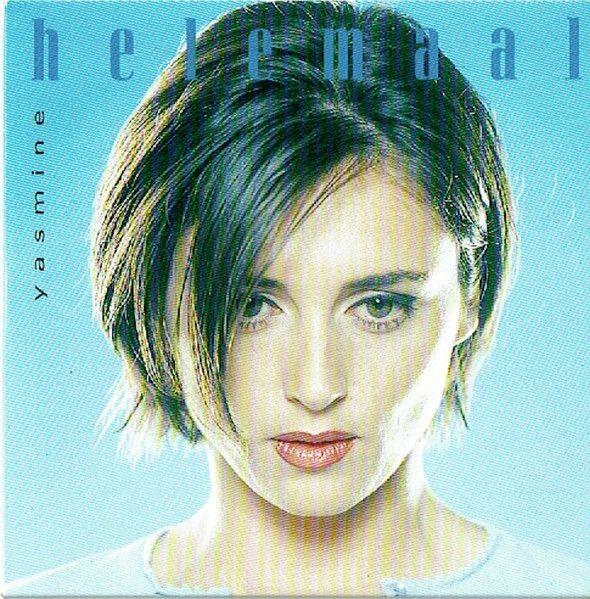 Portada de Sencillo/EP "Helemaal", de Yasmine (Hilde Rens)