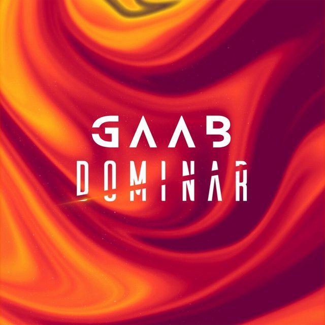 Portada de Sencillo/EP "Dominar", de Gaab