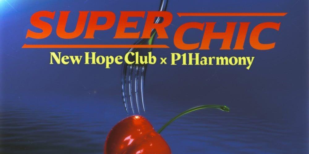Portada de Sencillo/EP "Super Chic", de P1Harmony