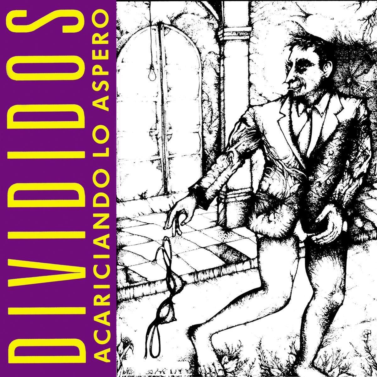 Capa do Álbum "Acariciando Lo Áspero", de Divididos