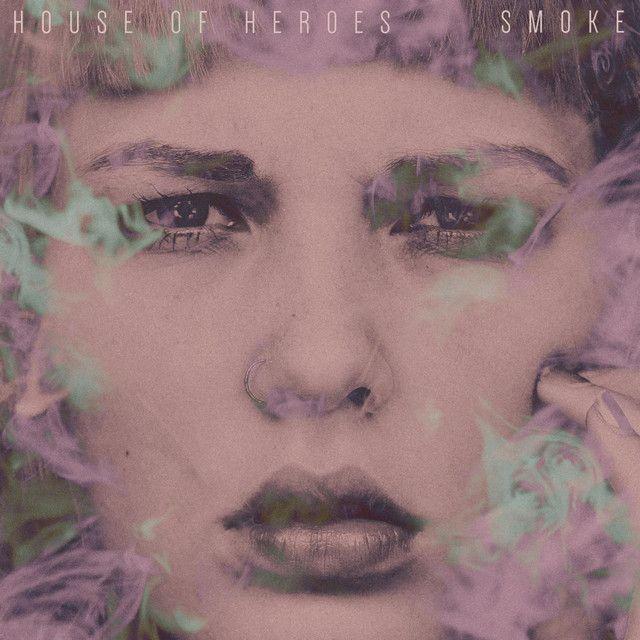 Single/EP cover of "Smoke EP" by House Of Heroes