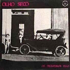 Portada de Álbum "Os Primeiros Dias", de Olho Seco