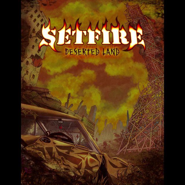 Portada de Sencillo/EP "Deserted Land", de Setfire